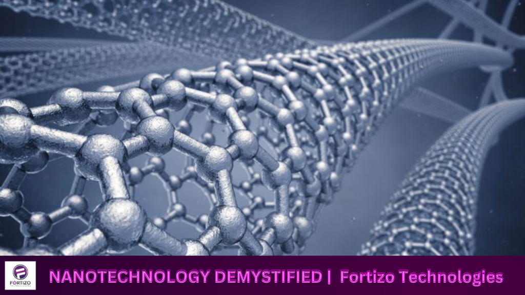 Nanotechnology Demystified: With Great Power Comes Great Responsibility